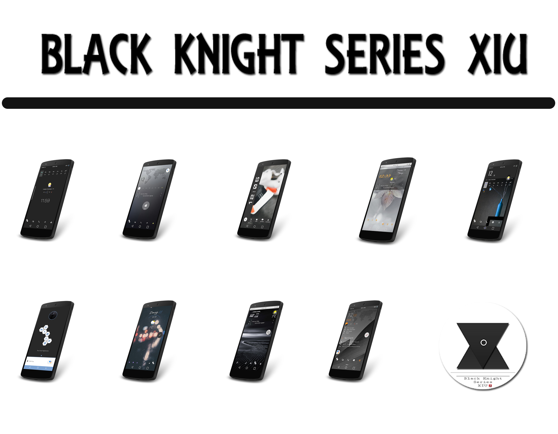 Black Knight Series XIU